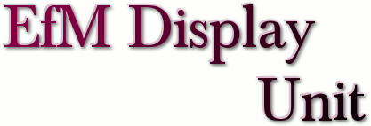 EfM Display Unit